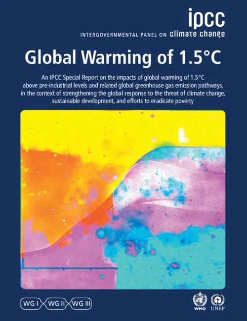 Global Warming of 1.5°C: IPCC Special Report on Impacts of Global Warming of 1.5°C above Pre-industrial Levels in Context of Strengthening Response to Climate Change, Sustainable Development, and Efforts to Eradicate Poverty