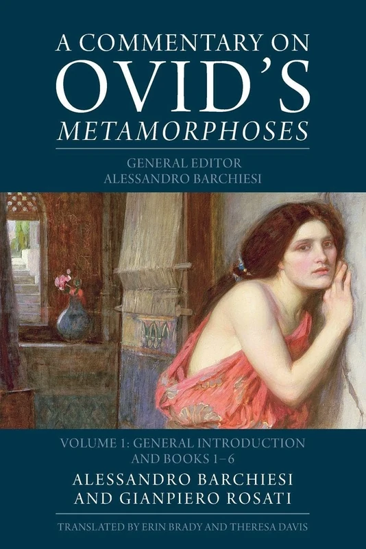 A Commentary on Ovid's Metamorphoses