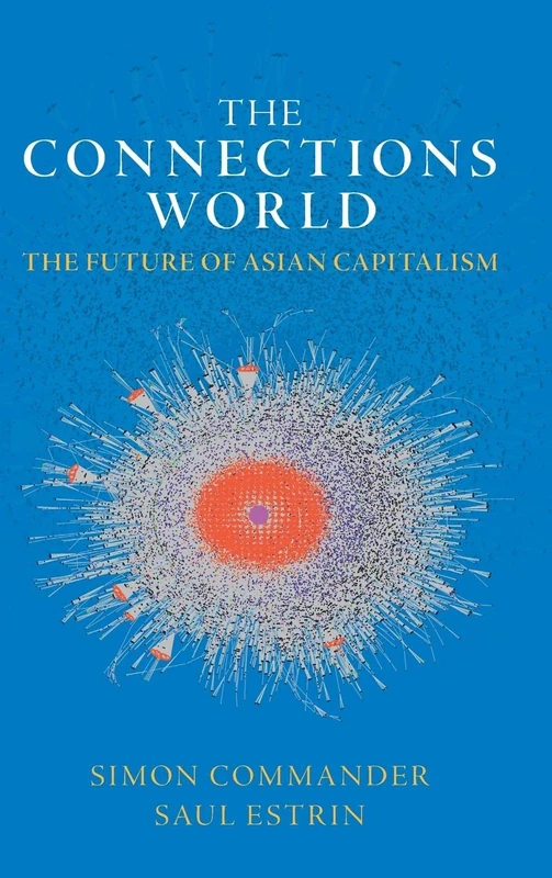 The Connections World: The Future of Asian Capitalism - Image 1