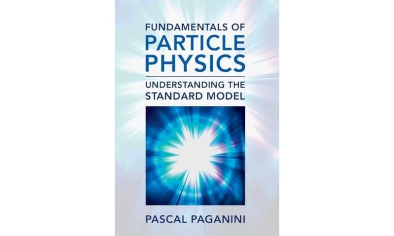 Fundamentals of Particle Physics: Understanding the Standard Model