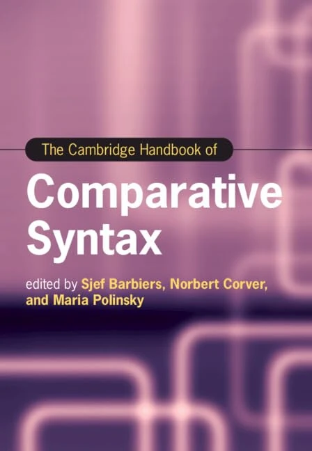 The Cambridge Handbook of Comparative Syntax (Cambridge Handbooks in Language and Linguistics)