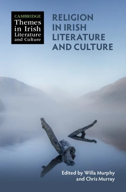 Religion in Irish Literature and Culture (Cambridge Themes in Irish Literature and Culture)