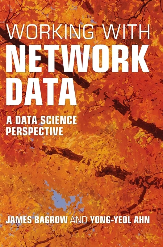 Working with Network Data: A Data Science Perspective