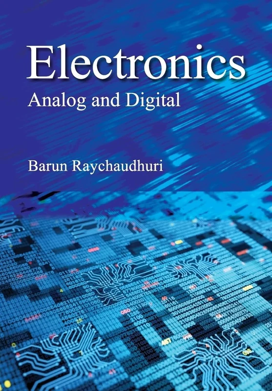 Electronics: Analog and Digital