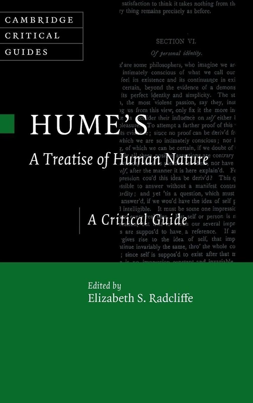 Hume's A Treatise of Human Nature: A Critical Guide (Cambridge Critical Guides)