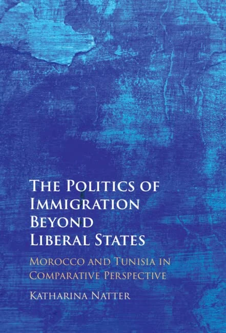 The Politics of Immigration Beyond Liberal States: Morocco and Tunisia in Comparative Perspective - Image 1