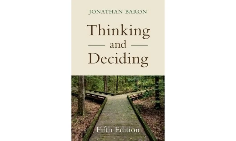 Thinking and Deciding