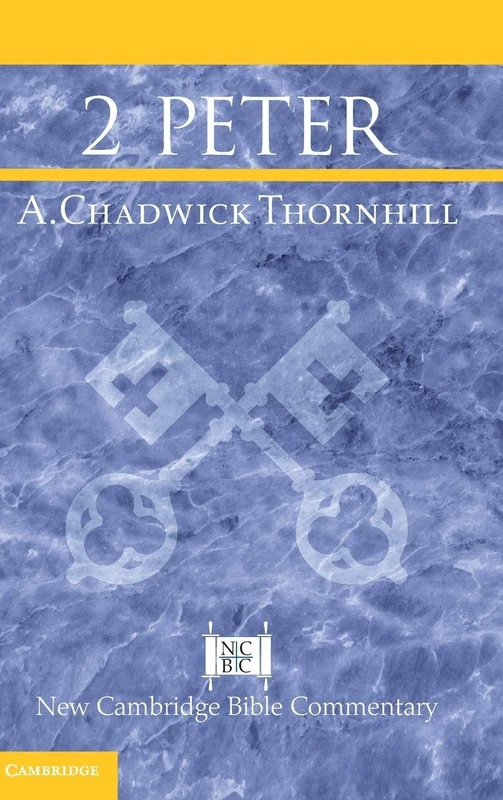 2 Peter (New Cambridge Bible Commentary)