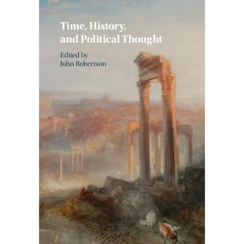 Time, History, and Political Thought