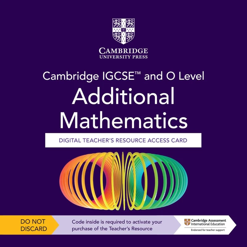 Cambridge Igcse and O Level Additional Mathematics Digital Teacher's Resource: Individual User Licence Access Card 5 Years Access (Cambridge International Igcse)
