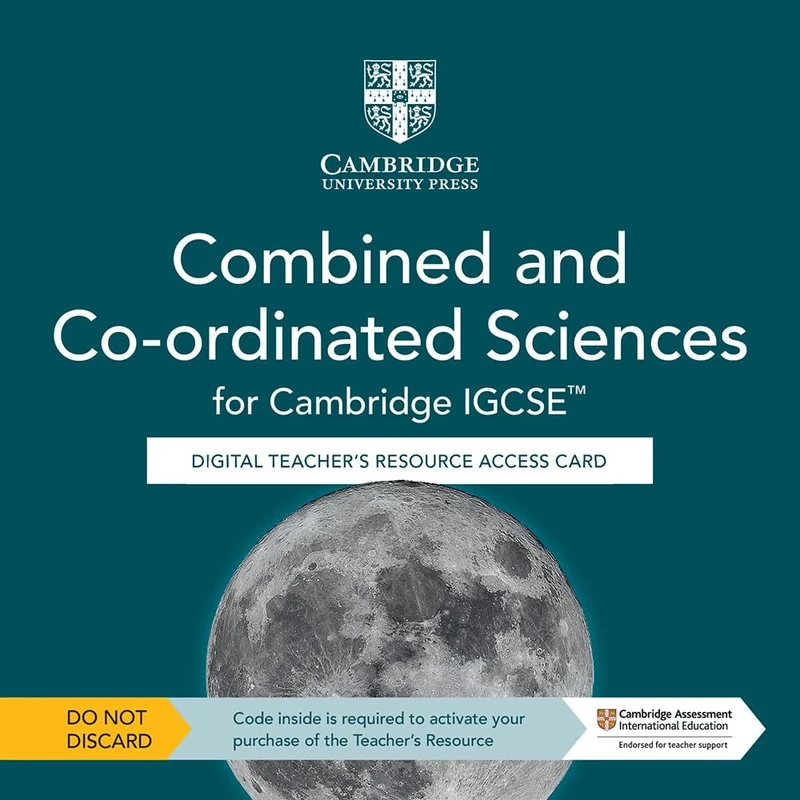 Cambridge IGCSE™ Combined and Co-ordinated Sciences Digital Teacher's Resource Access Card (Cambridge International IGCSE)