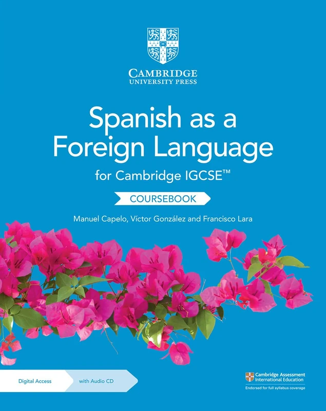 Cambridge IGCSE™ Spanish as a Foreign Language Coursebook with Audio CD and Digital Access (2 Years) (Cambridge International IGCSE)