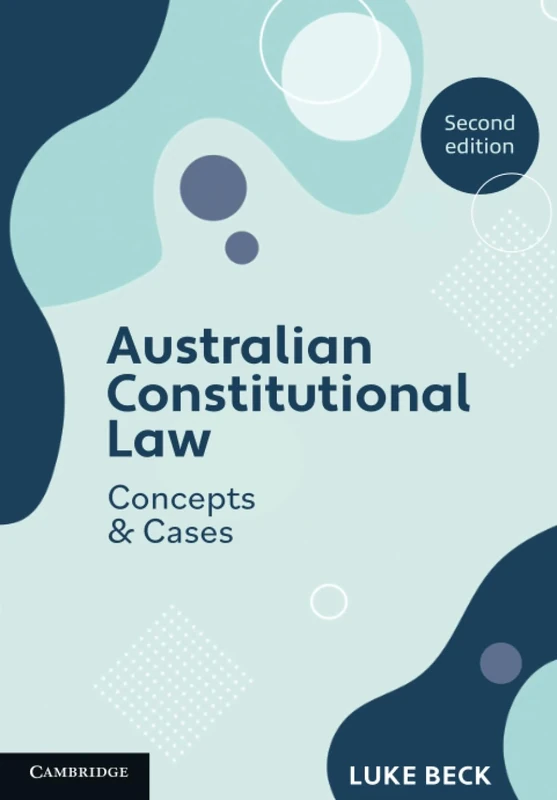 Australian Constitutional Law: Concepts and Cases