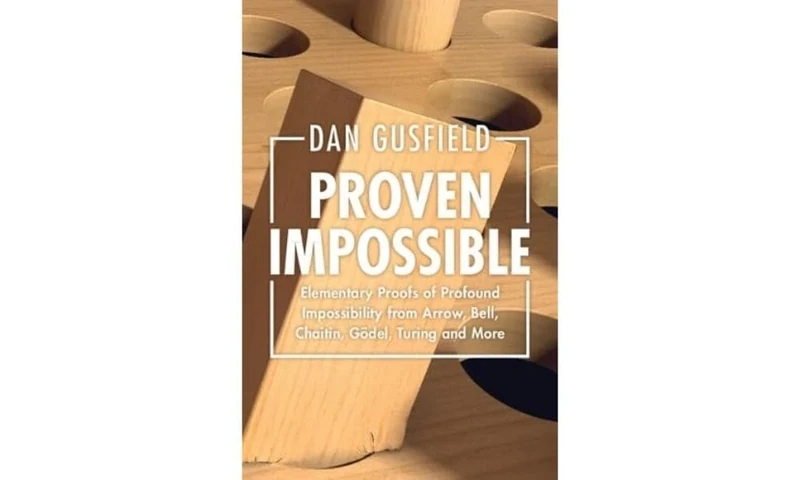 Proven Impossible: Elementary Proofs of Profound Impossibility from Arrow, Bell, Chaitin, Gödel, Turing and More