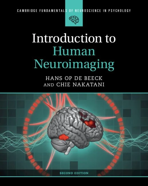 Introduction to Human Neuroimaging (Cambridge Fundamentals of Neuroscience in Psychology)