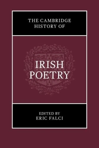 The Cambridge History of Irish Poetry