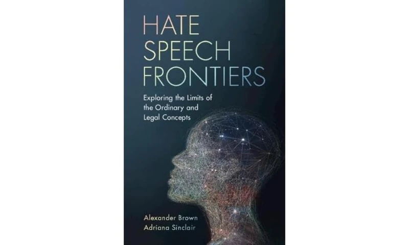 Hate Speech Frontiers: Exploring the Limits of the Ordinary and Legal Concepts