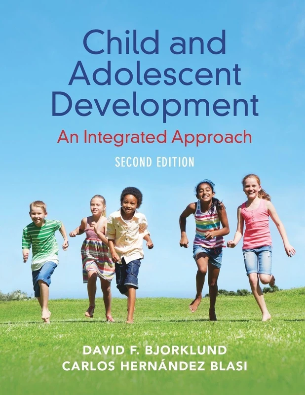 Child and Adolescent Development: An Integrated Approach