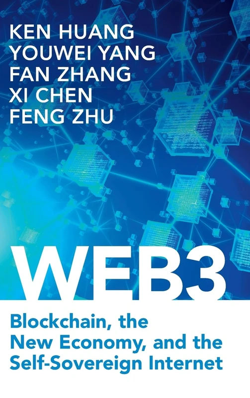 Web3: Blockchain, the New Economy, and the Self-Sovereign Internet
