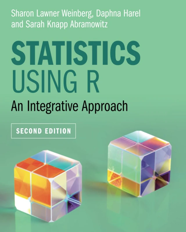 Statistics Using R: An Integrative Approach