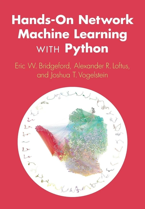 Hands-On Network Machine Learning with Python