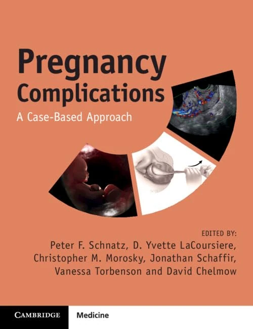 Pregnancy Complications: A Case-Based Approach