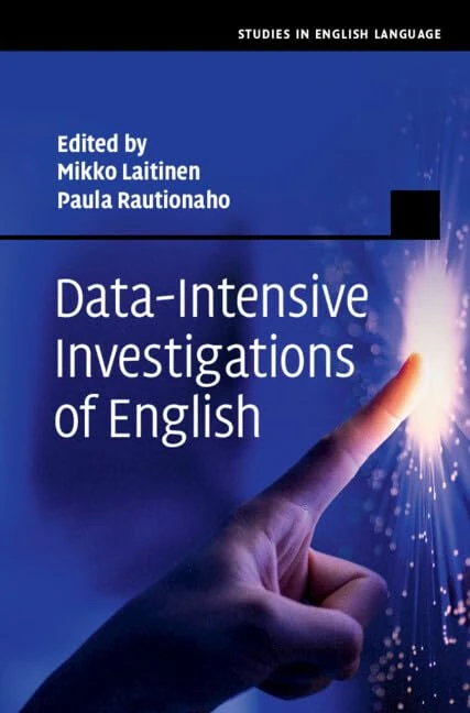 Data-Intensive Investigations of English (Studies in English Language)