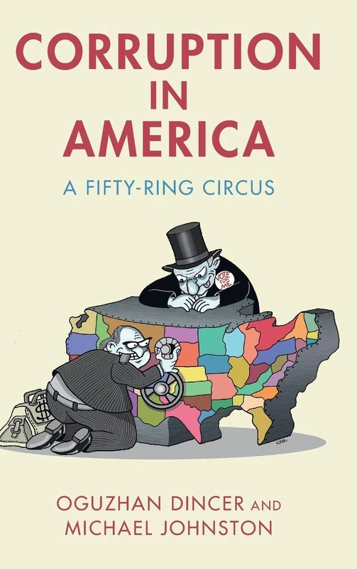 Corruption in America: A Fifty-Ring Circus