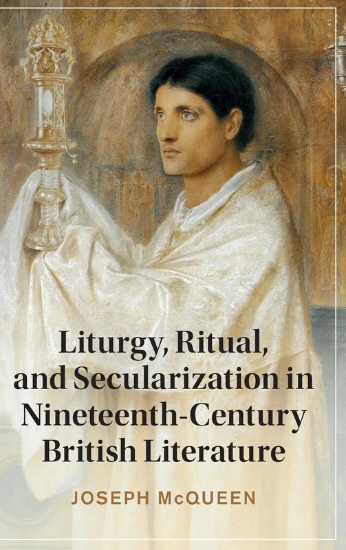 Liturgy, Ritual, and Secularization - Cambridge University Press