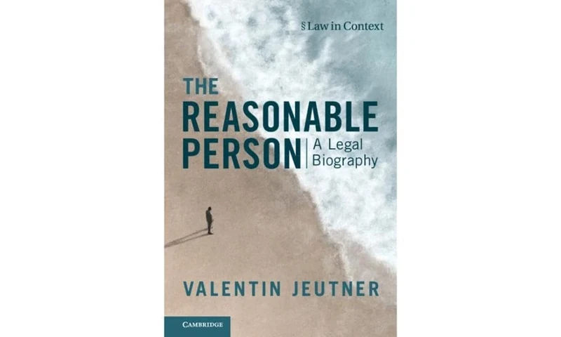 The Reasonable Person: A Legal Biography (Law in Context) - Image 1
