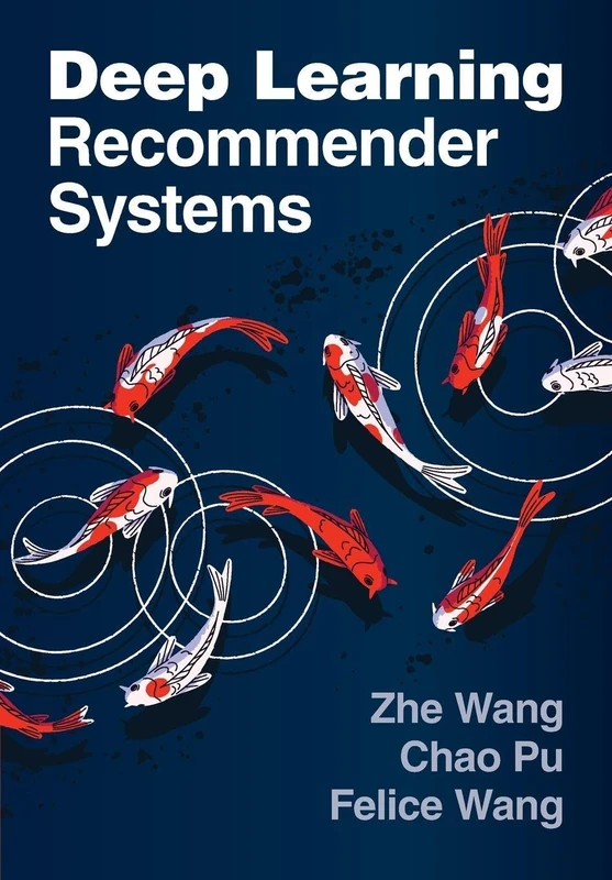 Deep Learning Recommender Systems - Cambridge University Press