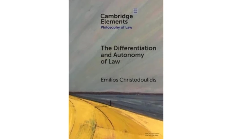 The Differentiation and Autonomy of Law (Elements in Philosophy of Law)