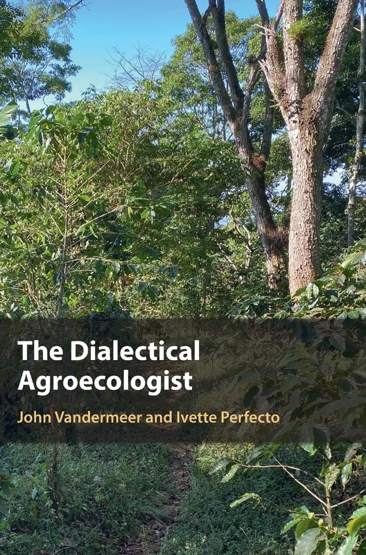 The Dialectical Agroecologist - Image 1