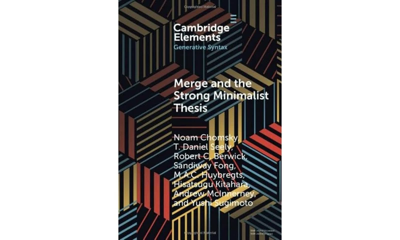 Merge and the Strong Minimalist Thesis (Elements in Generative Syntax)