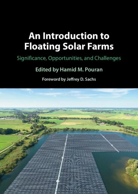 An Introduction to Floating Solar Farms: Significance, Opportunities, and Challenges