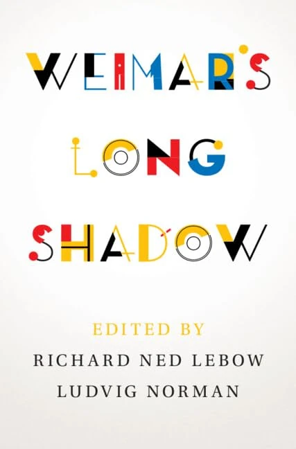 Weimar's Long Shadow