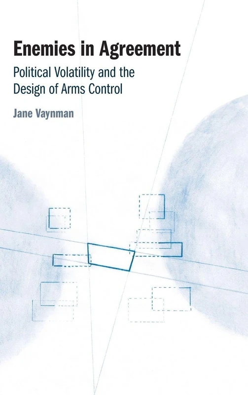 Enemies in Agreement: Political Volatility and the Design of Arms Control