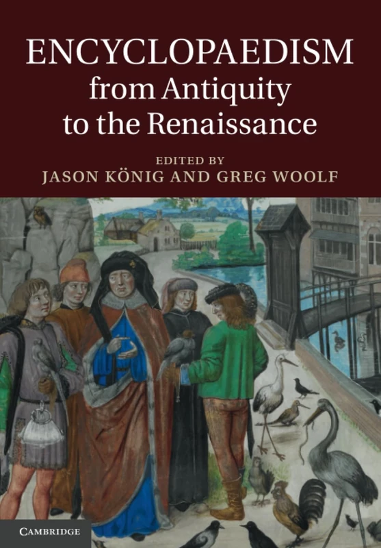 Encyclopaedism from Antiquity to the Renaissance