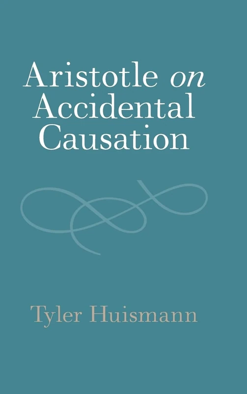 Aristotle on Accidental Causation