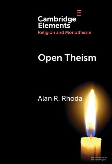 Open Theism (Elements in Religion and Monotheism)