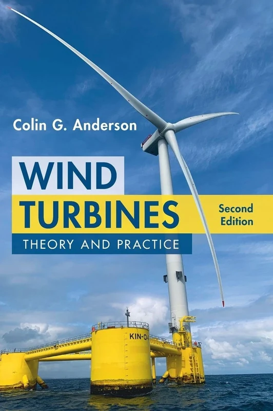Wind Turbines: Theory and Practice