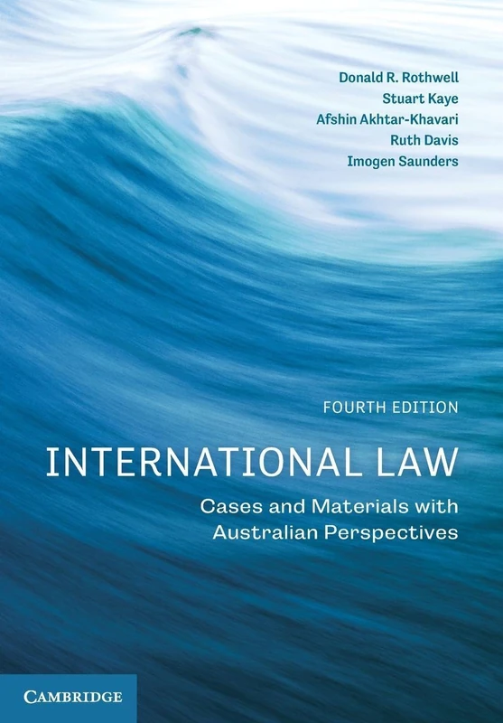 International Law: Cases and Materials with Australian Perspectives