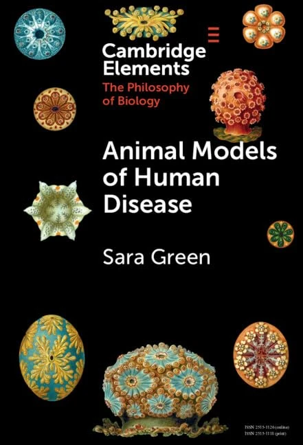 Animal Models of Human Disease (Elements in the Philosophy of Biology)