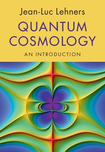 Cambridge University Press - Quantum Cosmology: An Introduction