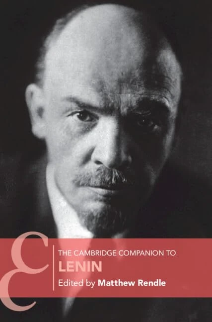 The Cambridge Companion to Lenin (Cambridge Companions to History)