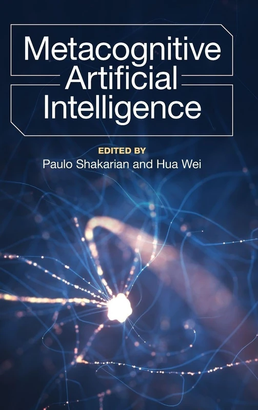 Cambridge University Press - Metacognitive Artificial Intelligence