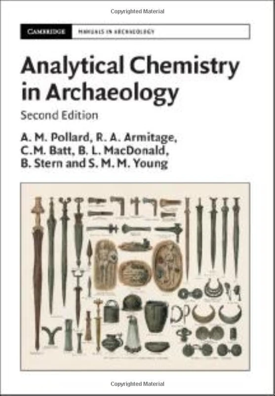 Analytical Chemistry in Archaeology (Cambridge Manuals in Archaeology)