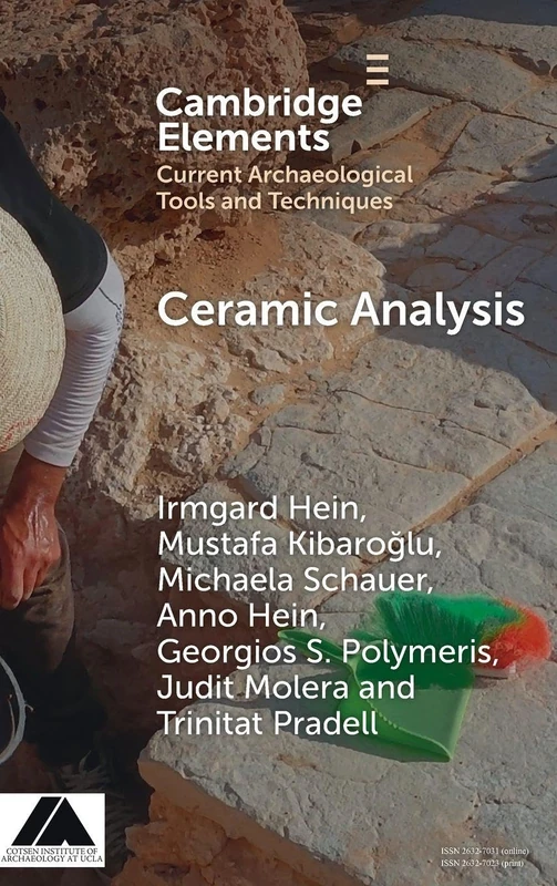 Ceramic Analysis: Laboratory Methods (Elements in Current Archaeological Tools and Techniques)