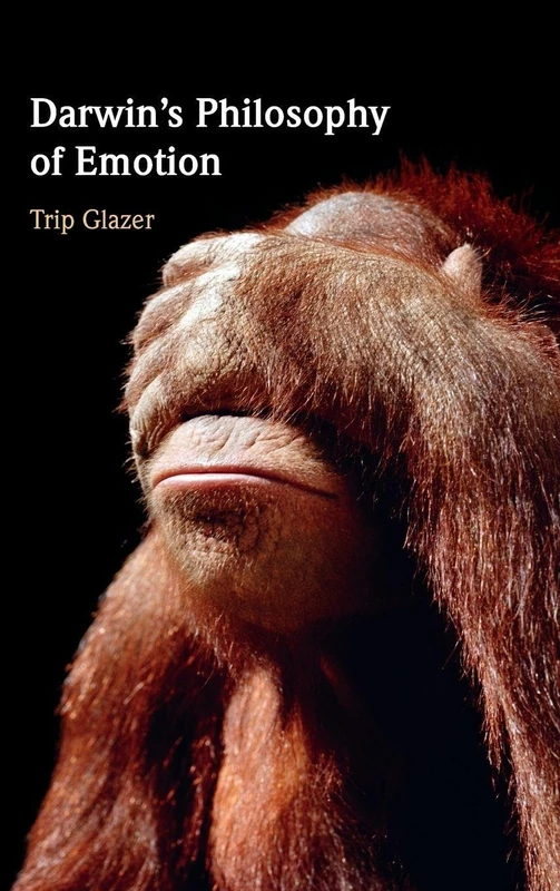 Darwin's Philosophy of Emotion
