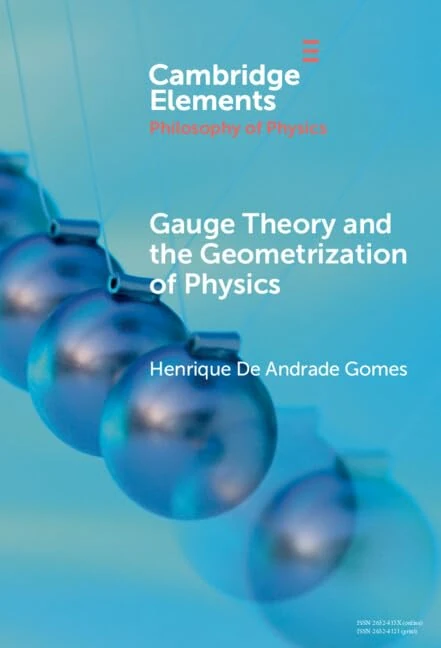 Gauge Theory and the Geometrization of Physics (Elements in the Philosophy of Physics)